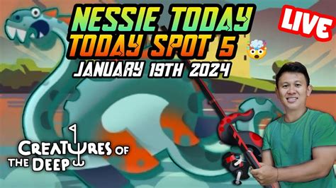 WOW NESSIE THE LAST SPOT FOUND Creatures Of The Deep Fishing January