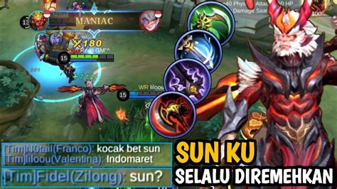 Ketika Sun Ku Diremehkan Team Auto Aku Kasih Maniac Build Top Global