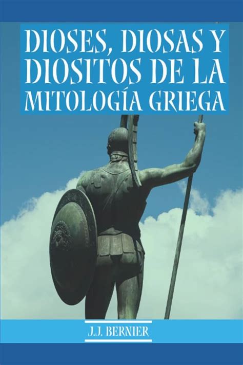 Mitolog A Griega Una Gu A Fascinante Para Entender La Antigua Religi N