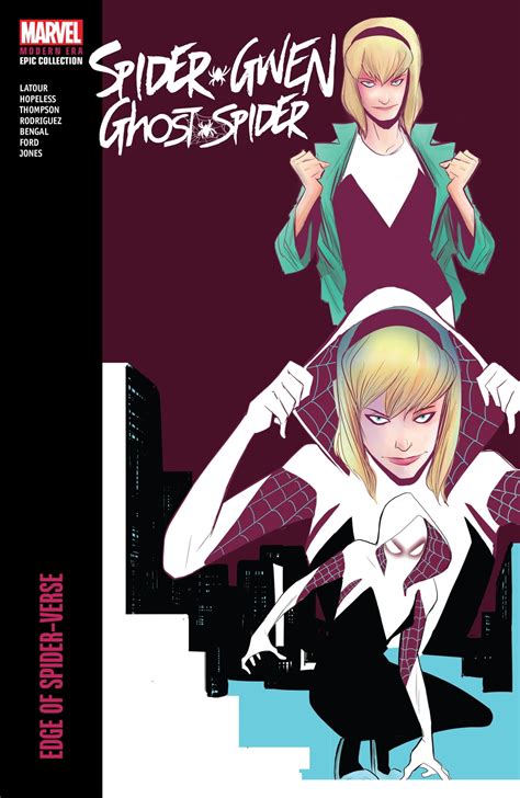 Spider Gwen Ghost Spider Modern Era Epic Collection Cómics novelas