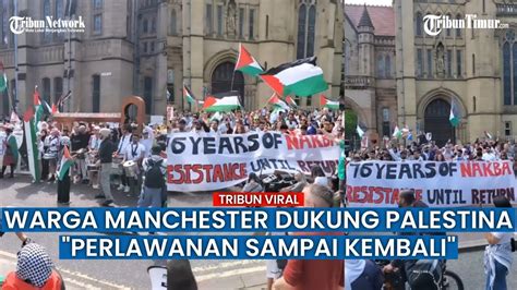 Ratusan Warga Di Manchester Unjuk Rasa Dukung Palestina Dan Serukan