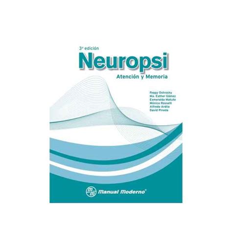 NEUROPSI Atención y Memoria Protocolo de aplicación Psicolibros