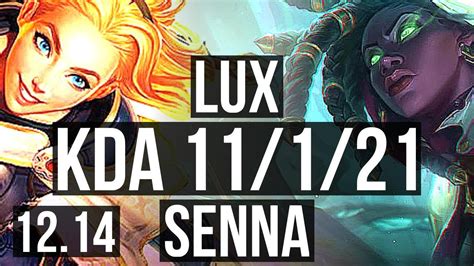 Lux And Yasuo Vs Senna And Jhin Sup 11121 67 Winrate Legendary