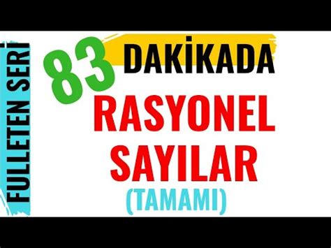 RASYONEL SAYILAR TAMAMI TEK VİDEO TYT KPSS DGS YouTube