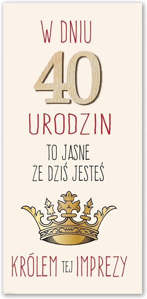 40 urodziny kartka Eko śmieszna życzenia Ceny i opinie Ceneo pl