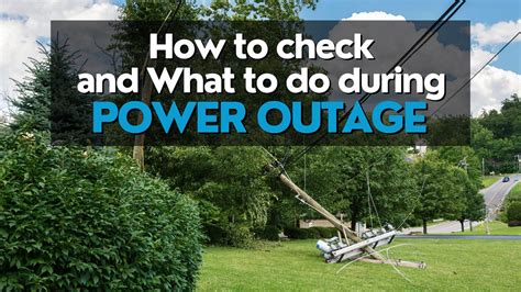 How To Check And What To Do During Power Outage