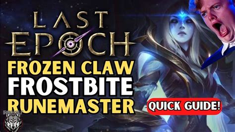 Last Epoch Immortal Runemaster Frostbite Frost Claw Build Infinite