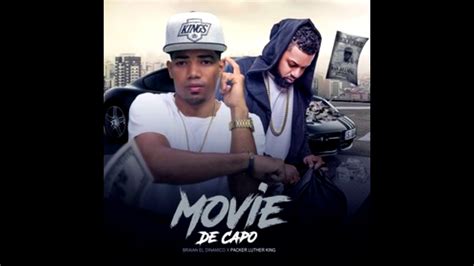 Braian El Dinamico Feat Packer Luther King Movie De Capo Audio