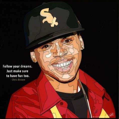 Bbw Chris Brown Follow Your Dreams Pop Art X Isbn