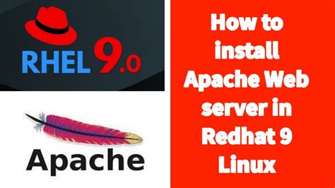 How To Install Apache Web Server In Redhat 9 Install Apache In Redhat