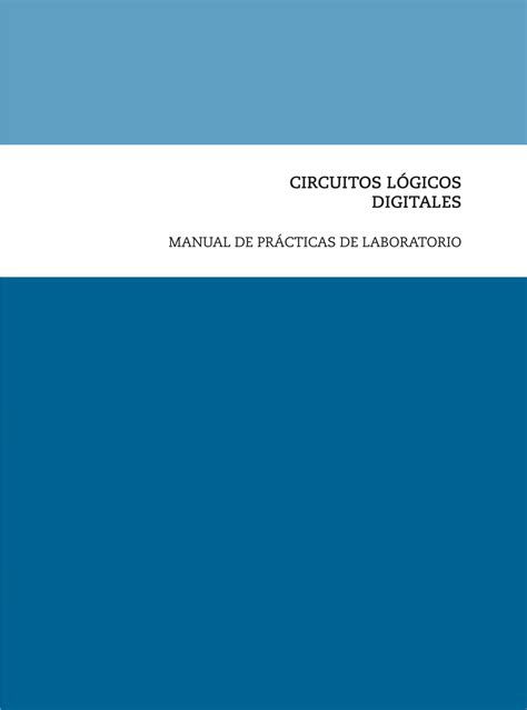 Solution Circuitos L Gicos Digitales Manual De Pr Cticas De