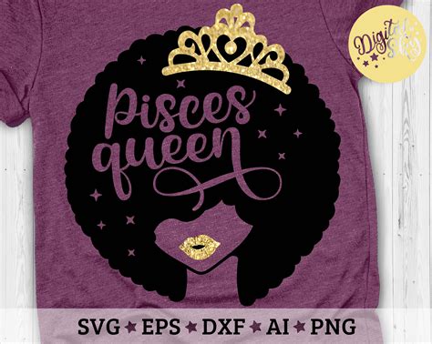 Pisces Queen Svg Birthday Queen Svg Black Women Svg Afro Etsy