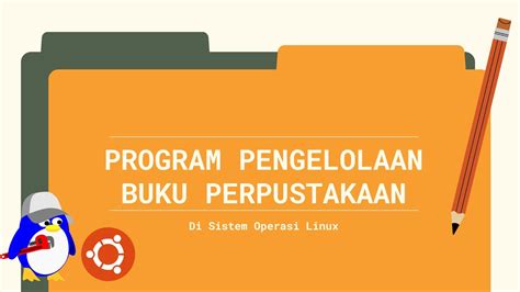 Kelompok Praktikum Sistem Operasi Program Pengelolaan Buku