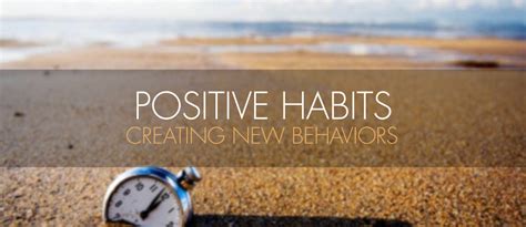 Positive Habits