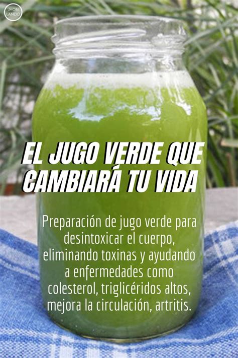 El Jugo Verde que cambiará tu Vida Jugo para trigliceridos Jugos