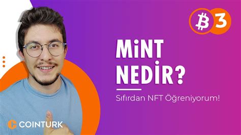 MİNT NEDİR MİNT NASIL GERÇEKLEŞTİRİLİR YouTube