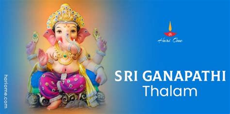 sri ganapathi thalam  english sri ganapati talam hari ome