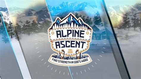 Vbs Alpine Ascent Promo Video Vbs Promo Videos Vacation Bible