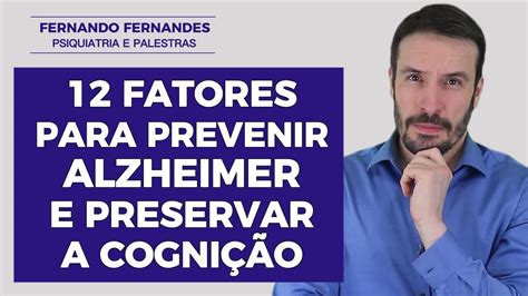 Como prevenir Alzheimer ou outra demência e preservar a cognição em 12