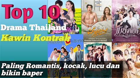 Top Drama Thailand Tentang Kawin Kontrak Youtube