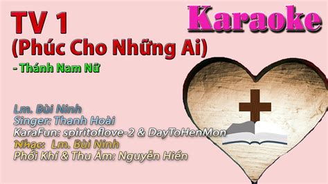 Karaoke Beat Tone Nữ Cao Đáp Ca Thánh Vịnh 1 Phúc Cho Những Ai Lm