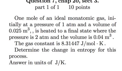 Solved One Mole Of An Ideal Monatomic Gas Initially At A Chegg