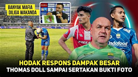 Hodak Bongkar Dampak Besarlihat Bagaimana Thomas Doll Bongkar