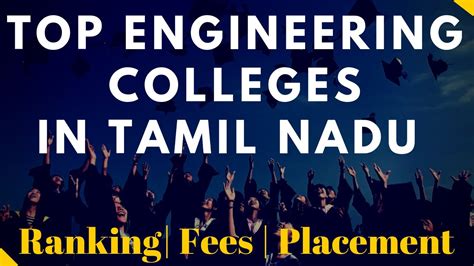 Top Engineering Colleges In Tamil Nadu Ranking Placement Fees