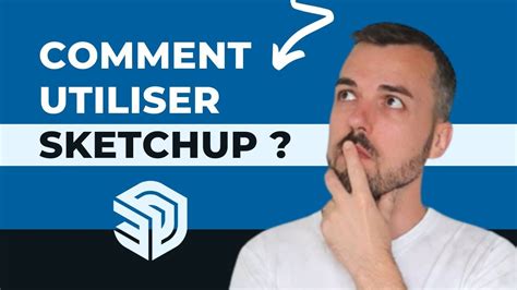 Comment Utiliser Sketchup Gratuit Youtube