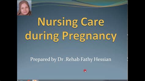 Nursing Care During Pregnancy Youtube