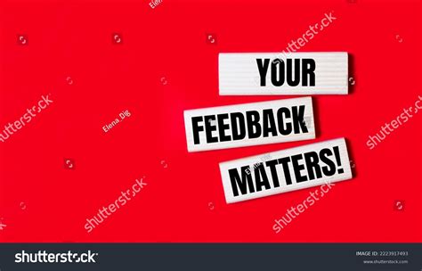 571 Your Feedback Matters Idea Images, Stock Photos, 3D objects, & Vectors | Shutterstock