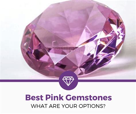 List Of 18 Most Popular Pink Gemstones 2023 Guide ™