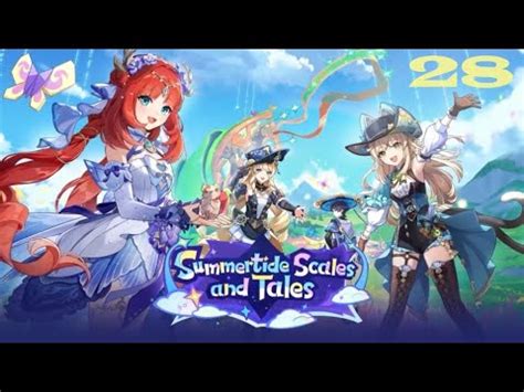 Genshin Impact Summertide Scales And Tales Event 28 YouTube