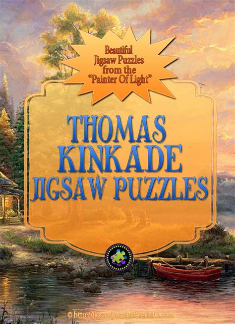 Thomas Kinkade Puzzles | A Must Have For Fans Of "The Painter of Light"