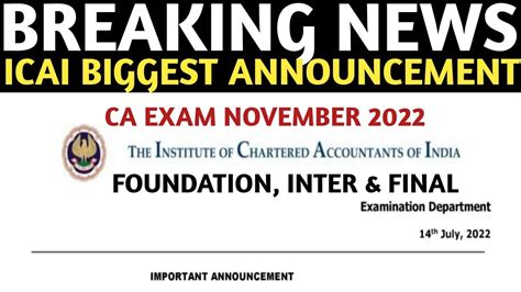 Breaking News Icai Biggest Announcement Ca Exam November