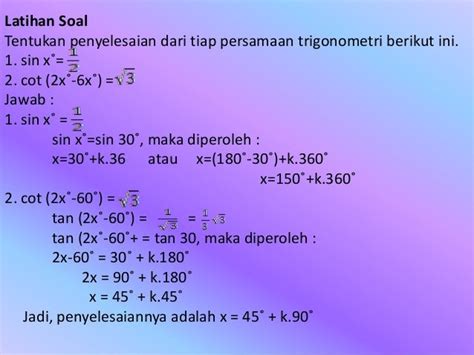 Contoh Soal Dan Pembahasan Persamaan Trigonometri