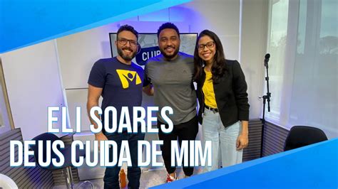 Eli Soares Deus Cuida De Mim Youtube