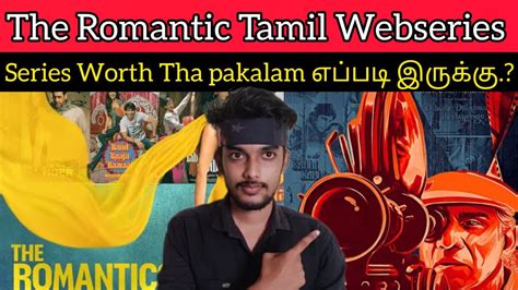 The Romantics 2023 New Tamil Dubbed Webseries Review By Criticsmohan