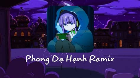 Phong D H Nh Bt X Lvt Remix Kozi Music Youtube