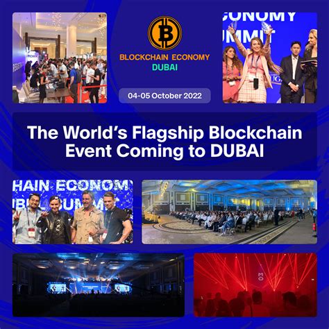 The Worlds Flagship Blockchain Event Coming To Dubai