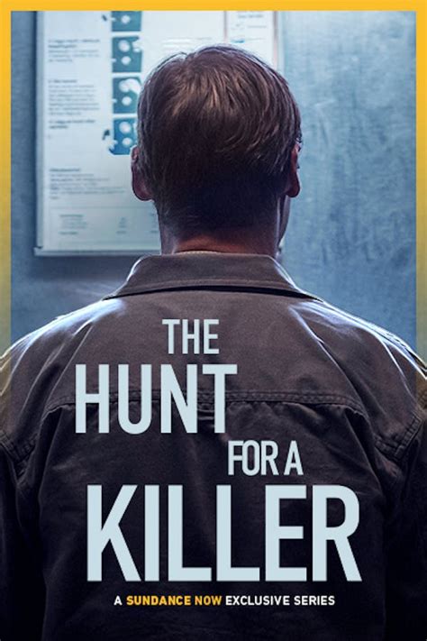 The Hunt For A Killer Available To Stream Ad Free Sundance Now