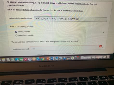 Solved An Aqueous Solution Containing 5 14 G Of Lead Ii