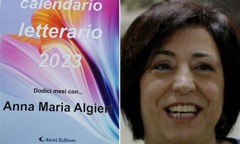 Cosenza Scandire Il Tempo Con I Versi Di Anna Maria Algieri