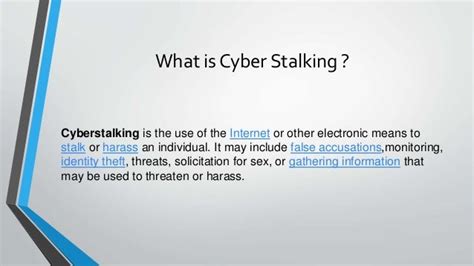 Cyber Stalking