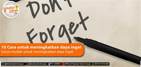 10 Cara Untuk Meningkatkan Daya Ingat Fakultas Teknik Unpas