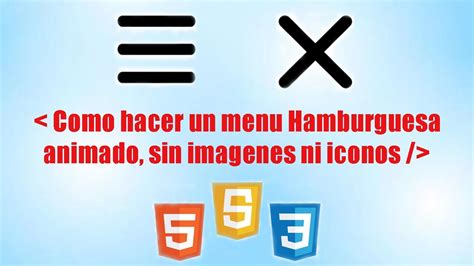 C Mo Hacer Un Men Hamburguesa Animado Desde Cero Con Html Css Y