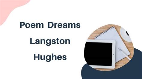 Unit 03 Poem Dreams Langston Hughes Classxyznotes