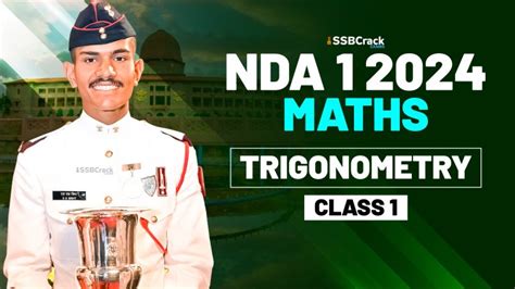 NDA 1 2024 Exam Mathematics Trigonometry Class 1