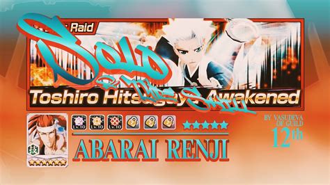 Toshiro Hitsugaya Awakened Epic Raid Returned Fierce Battle Renji