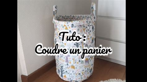 Tutoriel N Diy Coudre Un Grand Panier Jouets Tuto Couture